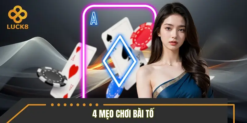 4 mẹo chơi bài tố giúp đọc vị đối thủ chuẩn xác 4 mẹo chơi bài tố giúp đọc vị đối thủ chuẩn xác
