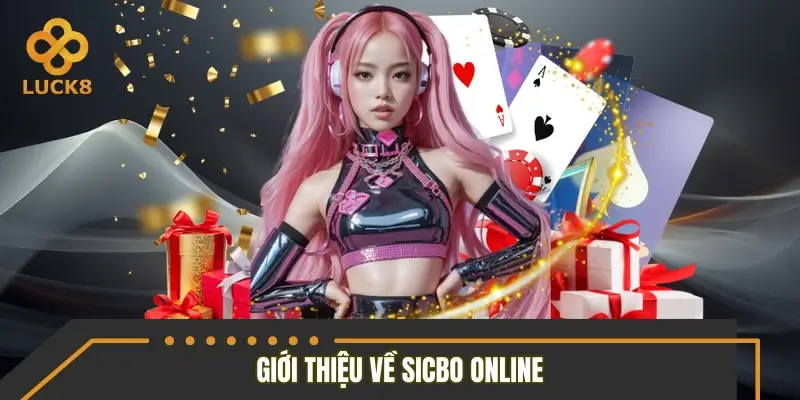 Sicbo online - Siêu phẩm nổi đình nổi đám 2026 Sicbo online - Siêu phẩm nổi đình nổi đám 2026