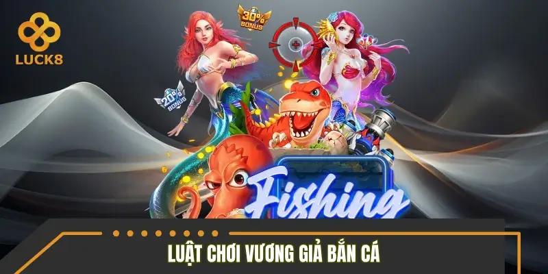 Chi tiết luật chơi vương giả đánh cá người mới cần biết Chi tiết luật chơi vương giả đánh cá người mới cần biết